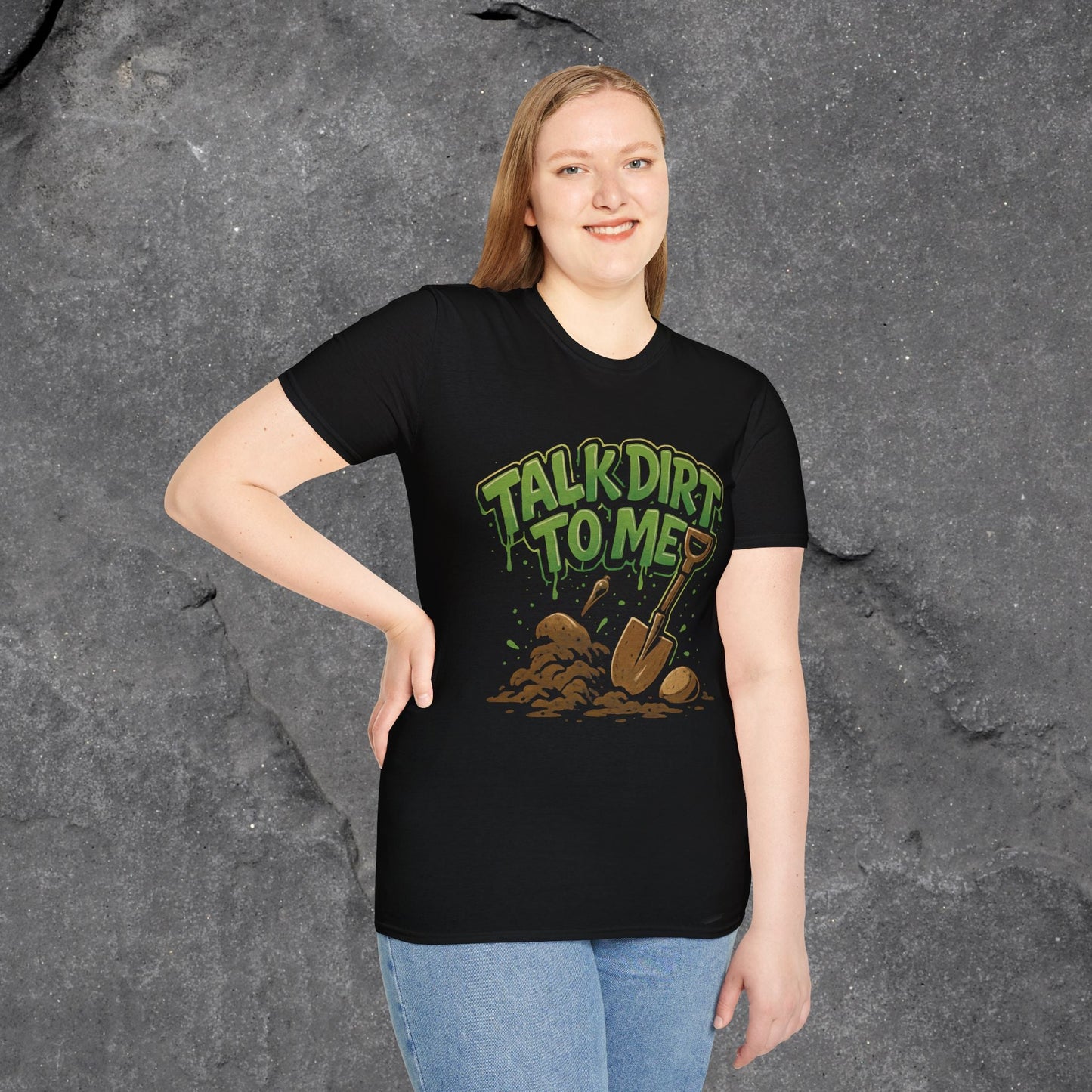 Talk Dirt To Me Unisex Softstyle T-Shirt - LustreCo