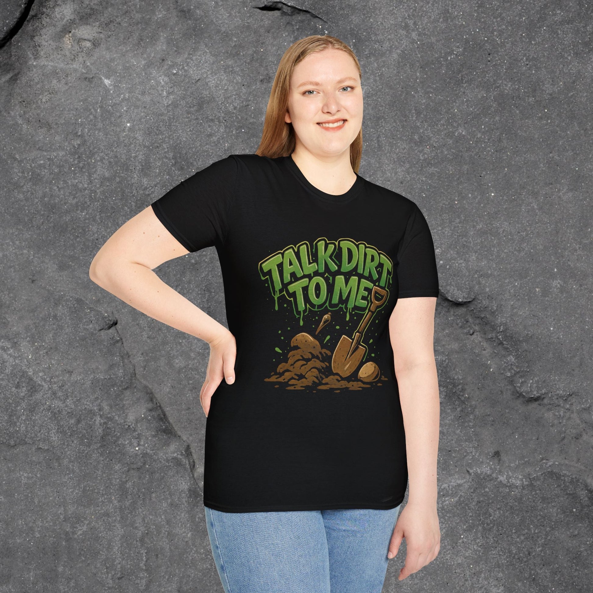 Talk Dirt To Me Unisex Softstyle T-Shirt - LustreCo
